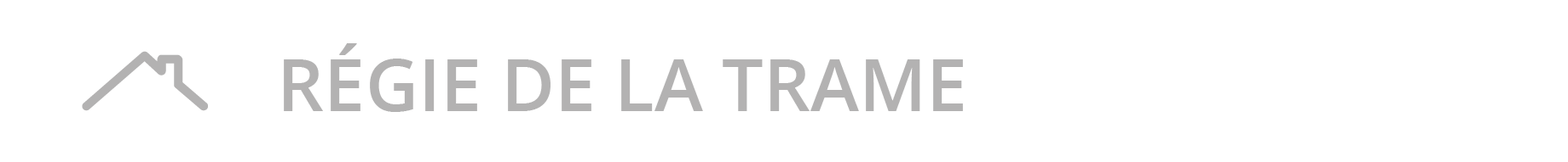 Titre Régie de la Trame
