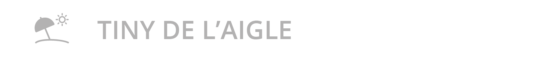 Titre Tiny de l'Aigle